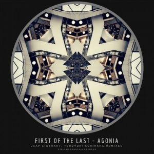 AGONIA - First Of The Last (Teruyuki Kurihara Rimix)