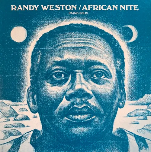 RANDY WESTON – AFRICAN NITE